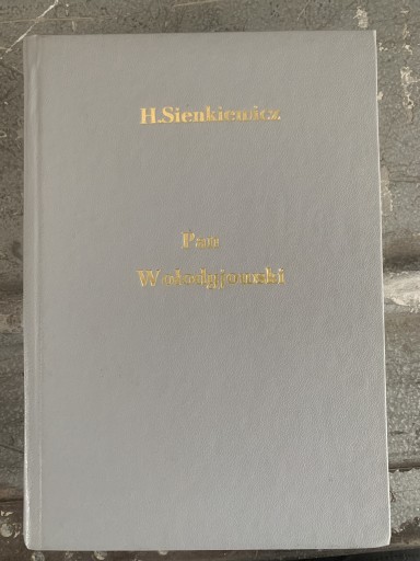 Zdjęcie oferty: Pan Wołodyjowski Sienkiewicz 1969 rok