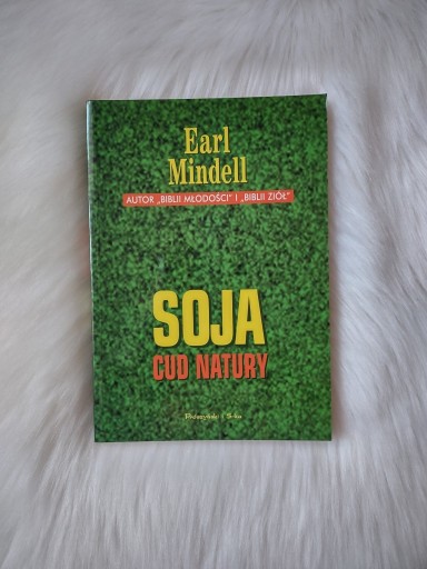 Zdjęcie oferty: "SOJA - Cud Natury" Earl Mindell