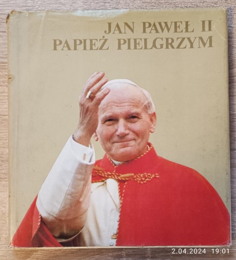 Zdjęcie oferty: Jan Paweł II papież pielgrzym Praca zbiorowa