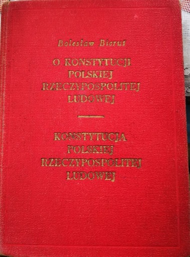 Zdjęcie oferty: O Konstytucji Polskiej Rzeczypospolitej Ludowej 
