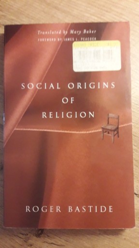 Zdjęcie oferty: Social Origins of Religion Roger Bastide