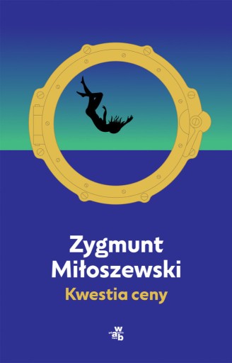 Zdjęcie oferty: ZYGMUNT MIŁOSZEWSKI - KWESTIA CENY