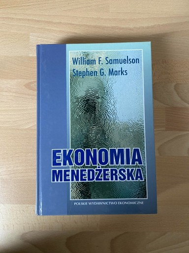 Zdjęcie oferty: Ekonomia menedżerska - William F. Samuelson