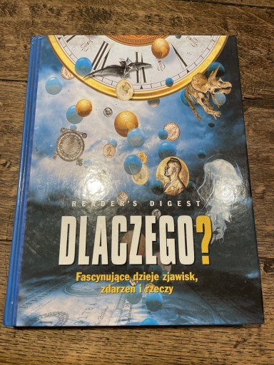 Zdjęcie oferty: Wydawnictwo Reader’s Digest Dlaczego?