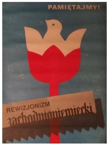 Zdjęcie oferty:  Plakat Pamiętajmy Rewizjonizm zachodnioniemiecki