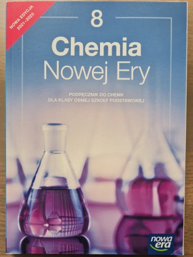 Zdjęcie oferty: Chemia Nowej Ery 8. Podręcznik do chemii dla klasy ósmej szkoły podstawowej