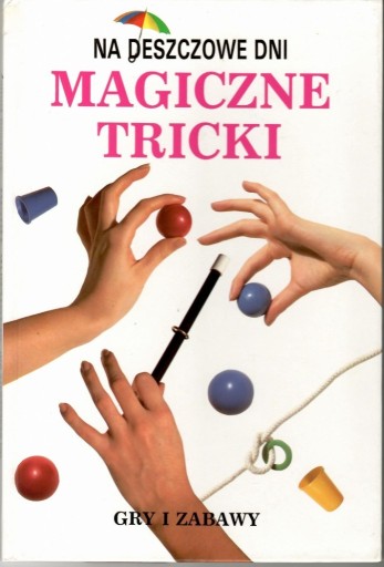 Zdjęcie oferty: Magiczne tricki i Karciane tricki (dwie książki)