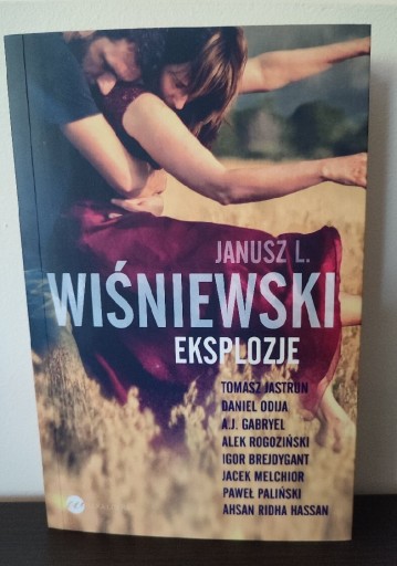 Zdjęcie oferty: Eksplozje. Janusz Leon Wiśniewski 