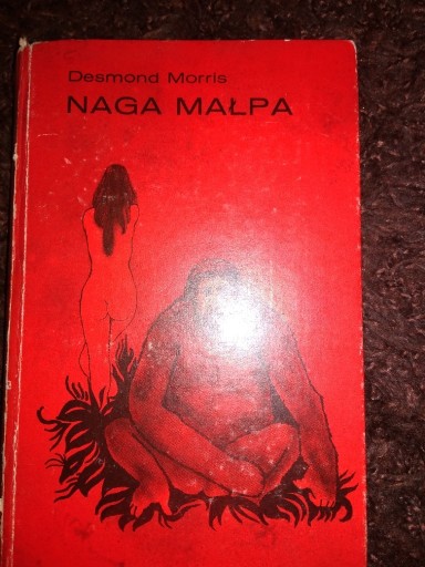 Zdjęcie oferty: "Naga małpa" D. Morris Wyd. Wiedza Powszechna 1974