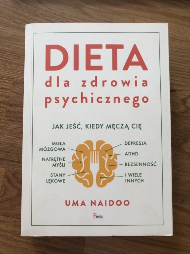 Zdjęcie oferty: Dieta dla zdrowia psychicznego Uma Naidoo