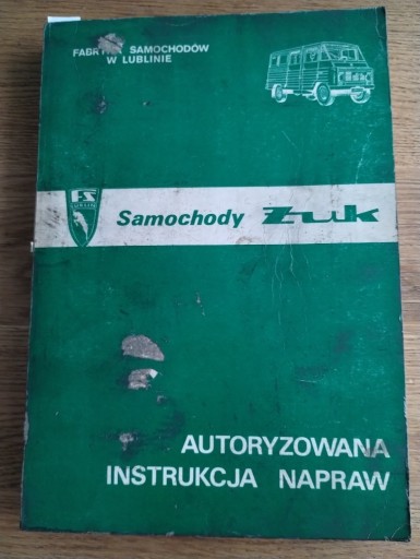 Zdjęcie oferty: Samochód ŻUK autoryzowana instrukcja naprawy