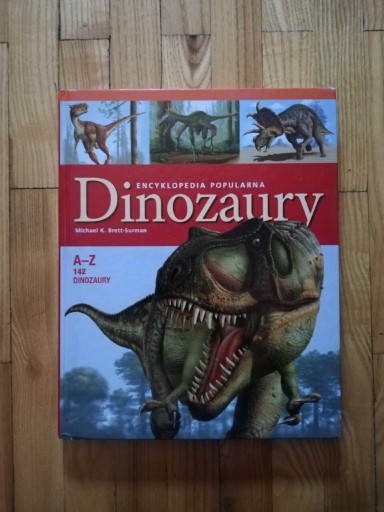 Zdjęcie oferty: książka "Encyklopedia popularna - Dinozaury" Michael Brett Surman 