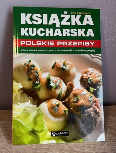 Zdjęcie oferty: Książka kucharska. Polskie przepisy Ewa Aszkiewicz