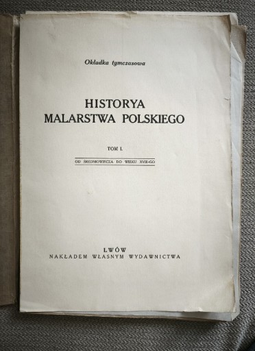 Zdjęcie oferty: Historya Malarstwa Polskiego, Lwów stan bardzo dobry, grafiki, rotograwiura