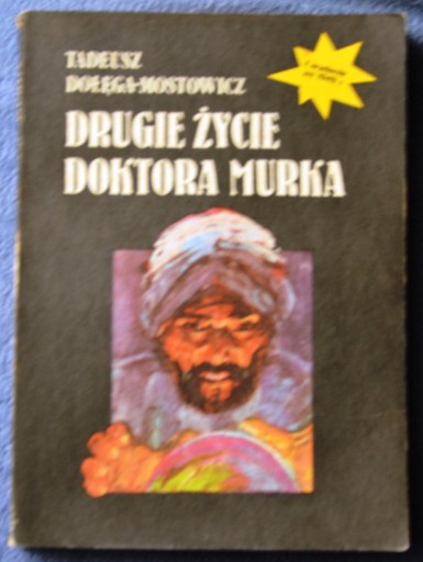 Zdjęcie oferty: DRUGIE ŻYCIE DOKTORA MURKA - Tadeusz Dołęga-Mostow