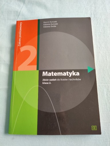 Zdjęcie oferty: Matematyka 2 zbiór zadań Marcin Kurczab