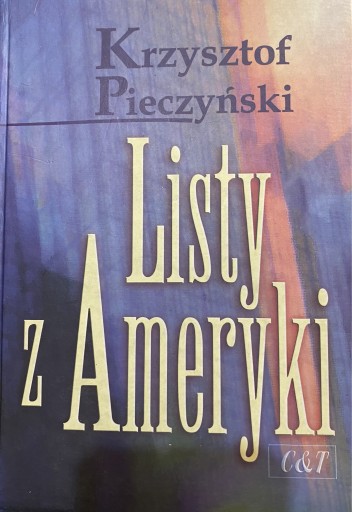 Zdjęcie oferty: Listy z Ameryki z dedykacją Autora