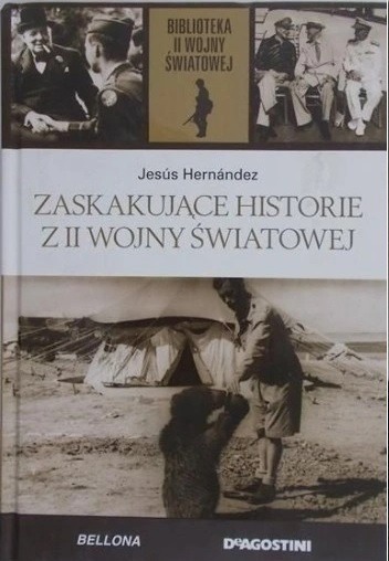 Zdjęcie oferty: Zaskakujące Historie II Wojny Świtowej Tom 14