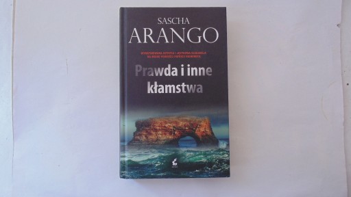 Zdjęcie oferty: Prawda i inne kłamstwa - Sascha Arango