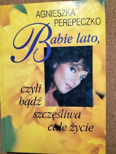 Zdjęcie oferty: Agnieszka Perepeczko. Babie lato 