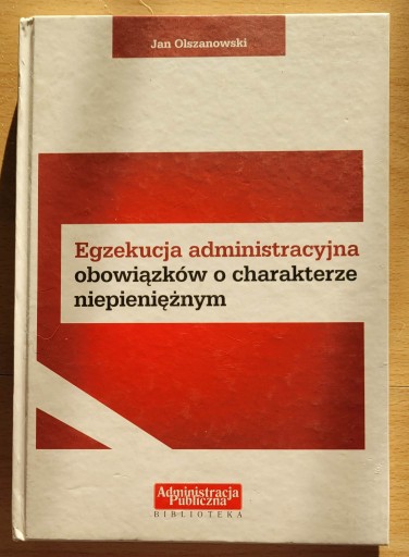 Zdjęcie oferty: egzekucja administracyjna obowiązków o charakterze