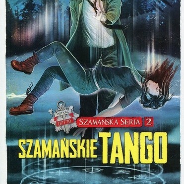 Zdjęcie oferty: Szamański TANGO Szamańska Seria 2 Aneta Jadowska