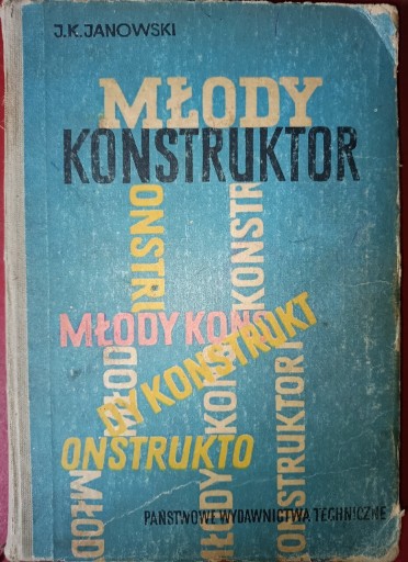 Zdjęcie oferty: Młody konstruktor J.K.  Janowski 1958 rok.