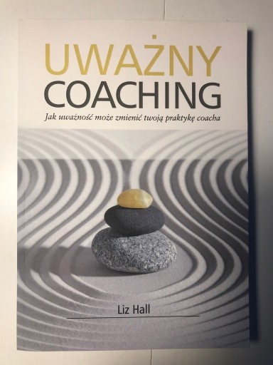 Zdjęcie oferty: Uważny coaching Liz Hall