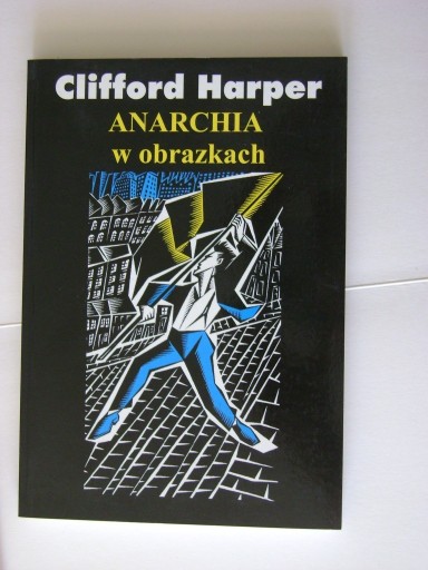 Zdjęcie oferty: Clifford Harper, Anarchia w obrazkach