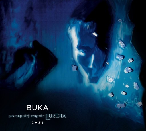 Zdjęcie oferty: Buka - Po Drugiej Stronie Lustra 2023 CD