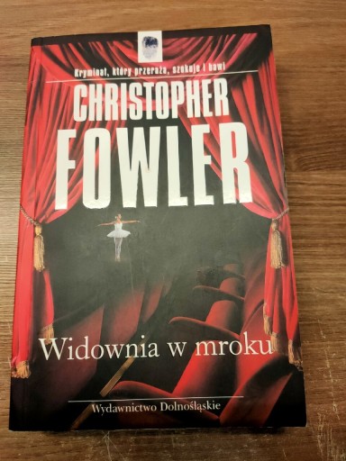 Zdjęcie oferty: Widownia w mroku - Christopher Fowler 