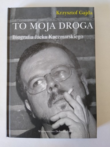 Zdjęcie oferty: Jacek Kaczmarski To moja droga Krzysztof Gajda