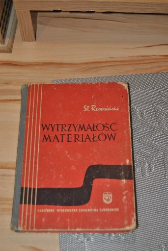 Zdjęcie oferty: Wytrzymałość materiałów. Stanisław Rososiński