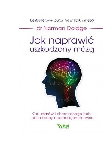 Zdjęcie oferty: Jak naprawić uszkodzony mózg. Norman Doidge