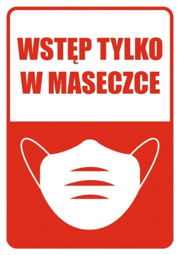 Zdjęcie oferty: Naklejka Wstęp tylko w maseczce.