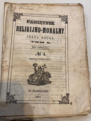 Zdjęcie oferty: Pamiętnik Religijno-Moralny, 1858, Serya druga