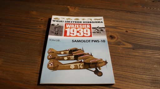 Zdjęcie oferty: Wrzesień 1939 Tom 58 Samolot PWS.10