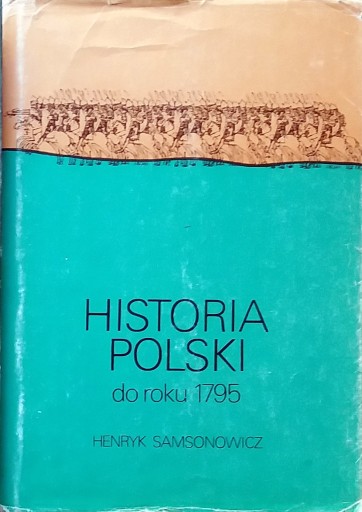 Zdjęcie oferty: Historia Polski do 1795 roku