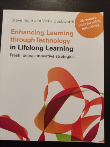 Zdjęcie oferty: Enhancing Learning Through Technology.. - S. Ingle