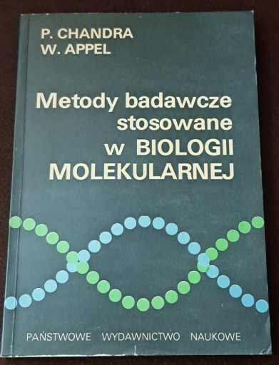 Zdjęcie oferty: Metody badawcze stosowane w biologii molekularnej.