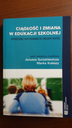 Zdjęcie oferty: Ciągłość i zmiana w edukacji szkolnej