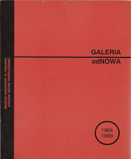 Zdjęcie oferty: Galeria odNOWA 1964-1969 - katalog wystawy