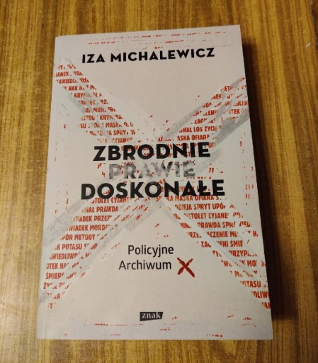 Zdjęcie oferty: Zbrodnie prawie doskonałe I. Michalewicz Zysk bdb