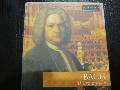 Zdjęcie oferty: Bach - Mistrz Baroku