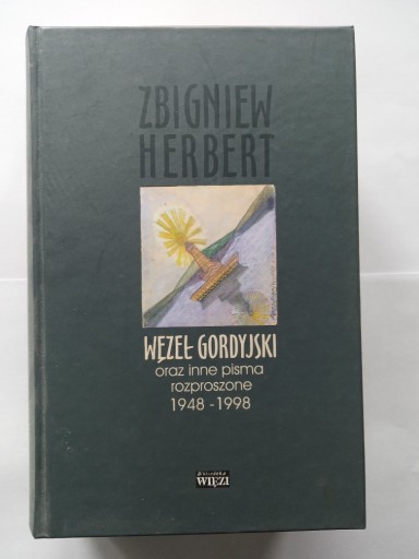 Zdjęcie oferty: Zbigniew Hebert Węzeł Gordyjski