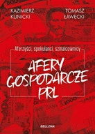 Zdjęcie oferty: Afery gospodarcze PRL. K. Kuniecki, T. Ławecki