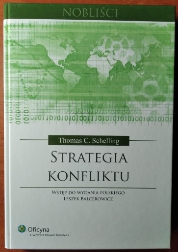 Zdjęcie oferty: Strategia konfliktu - Thomas C. Schelling