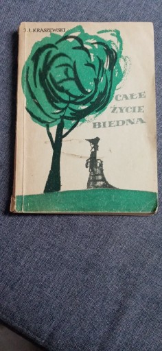 Zdjęcie oferty: Ignacy Kaszewski. Całe życie biedna