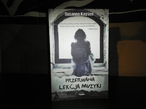 Zdjęcie oferty: Przerwana Lekcja Muzyki - Susanna Kaysen