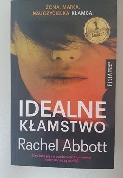 Zdjęcie oferty: Rachel Abott Idealne kłamstwo